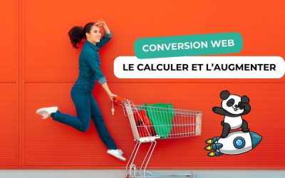 Augmenter et calculer le taux de conversion sur le web