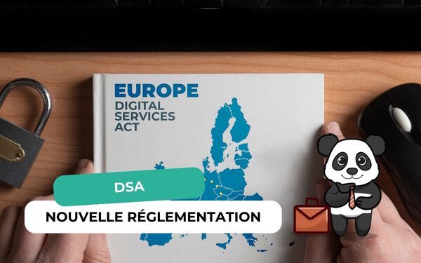 Loi DSA : Une Nouvelle Réglementation pour les Géants du Web